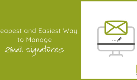 Cheapest & Easiest Way To Manage Email Signature